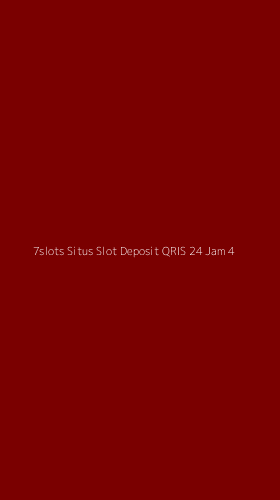 Tampilan Antarmuka Aplikasi 7slots Situs Slot Deposit Qris 24 Jam - 4