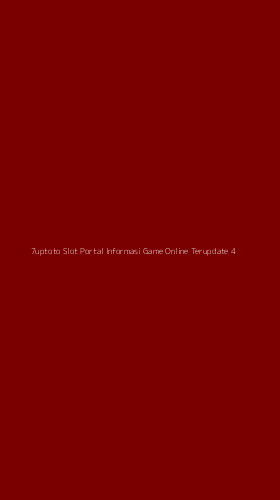 Tampilan Antarmuka Aplikasi 7uptoto Slot Portal Informasi Game Online Terupdate - 4