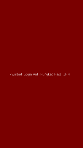 Tampilan Antarmuka Aplikasi 7winbet Login Anti Rungkad Pasti Jp - 4
