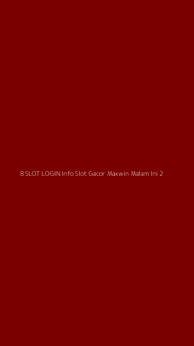 Tampilan Antarmuka Aplikasi 8 Slot Login Info Slot Gacor Maxwin Malam Ini - 2