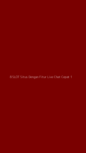 Tampilan Antarmuka Aplikasi 8 Slot Situs Dengan Fitur Live Chat Cepat - 1