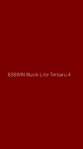 Tampilan Antarmuka Aplikasi 838win Musik Lite Terbaru - 4