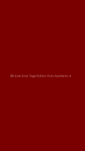 Tampilan Antarmuka Aplikasi 86 Erek Erek Togel Editor Foto Aesthetic - 4