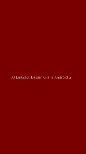 Tampilan Antarmuka Aplikasi 88 Linkslot Desain Grafis Android - 2