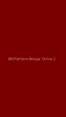 Tampilan Antarmuka Aplikasi 88 Platform Belajar Online - 2