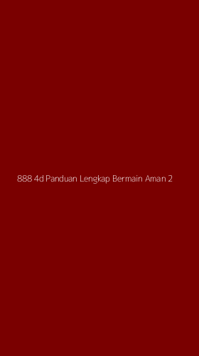 Tampilan Antarmuka Aplikasi 888 4d Panduan Lengkap Bermain Aman - 2