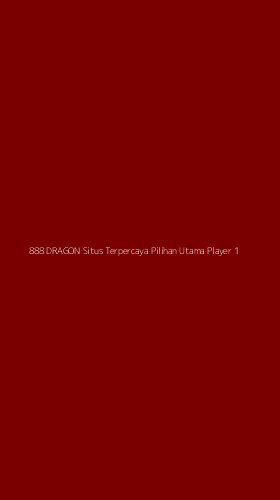 Tampilan Antarmuka Aplikasi 888 Dragon Situs Terpercaya Pilihan Utama Player - 1