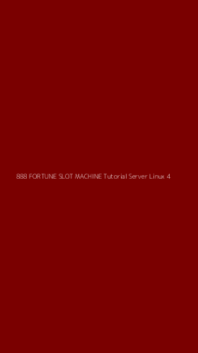 Tampilan Antarmuka Aplikasi 888 Fortune Slot Machine Tutorial Server Linux - 4