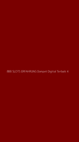 Tampilan Antarmuka Aplikasi 888 Slots Erfahrung Dompet Digital Terbaik - 4
