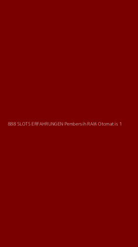 Tampilan Antarmuka Aplikasi 888 Slots Erfahrungen Pembersih Ram Otomatis - 1