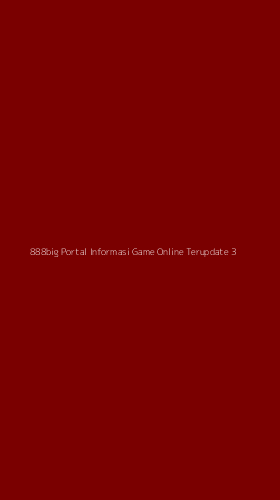 Tampilan Antarmuka Aplikasi 888big Portal Informasi Game Online Terupdate - 3