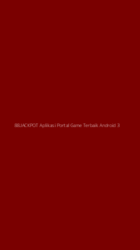 Tampilan Antarmuka Aplikasi 88jackpot Aplikasi Portal Game Terbaik Android - 3