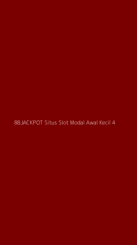 Tampilan Antarmuka Aplikasi 88jackpot Situs Slot Modal Awal Kecil - 4