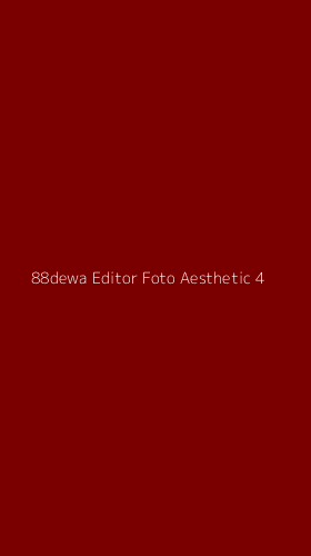 Tampilan Antarmuka Aplikasi 88dewa Editor Foto Aesthetic - 4