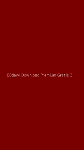 Tampilan Antarmuka Aplikasi 88dewi Download Premium Gratis - 3