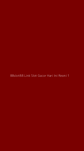 Tampilan Antarmuka Aplikasi 88slot88 Link Slot Gacor Hari Ini Resmi - 1