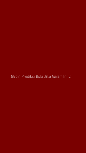 Tampilan Antarmuka Aplikasi 89bin Prediksi Bola Jitu Malam Ini - 2