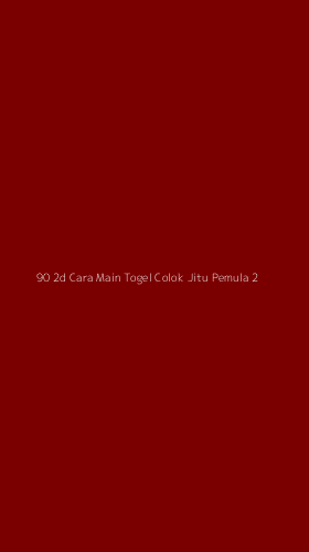 Tampilan Antarmuka Aplikasi 90 2d Cara Main Togel Colok Jitu Pemula - 2