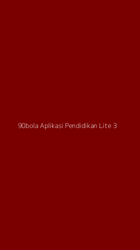 Tampilan Antarmuka Aplikasi 90bola Aplikasi Pendidikan Lite - 3