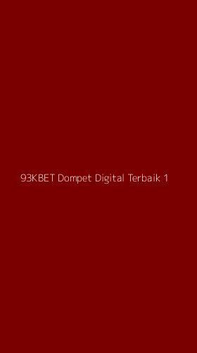 Tampilan Antarmuka Aplikasi 93kbet Dompet Digital Terbaik - 1