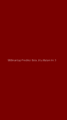 Tampilan Antarmuka Aplikasi 988mantap Prediksi Bola Jitu Malam Ini - 3