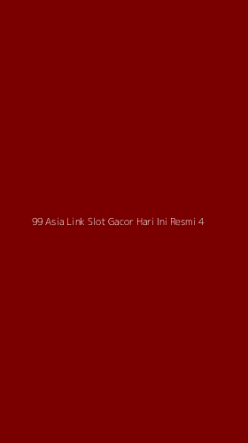 Tampilan Antarmuka Aplikasi 99 Asia Link Slot Gacor Hari Ini Resmi - 4