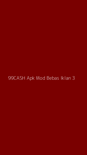 Tampilan Antarmuka Aplikasi 99cash Apk Mod Bebas Iklan - 3