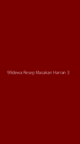 Tampilan Antarmuka Aplikasi 99dewa Resep Masakan Harian - 3