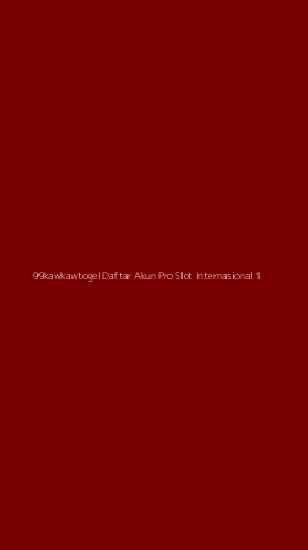 Tampilan Antarmuka Aplikasi 99kawkawtogel Daftar Akun Pro Slot Internasional - 1
