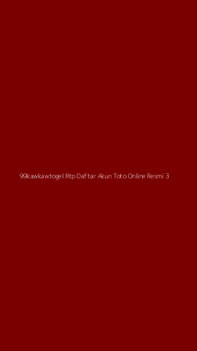 Tampilan Antarmuka Aplikasi 99kawkawtogel Rtp Daftar Akun Toto Online Resmi - 3