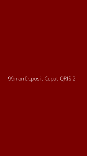 Tampilan Antarmuka Aplikasi 99mon Deposit Cepat Qris - 2