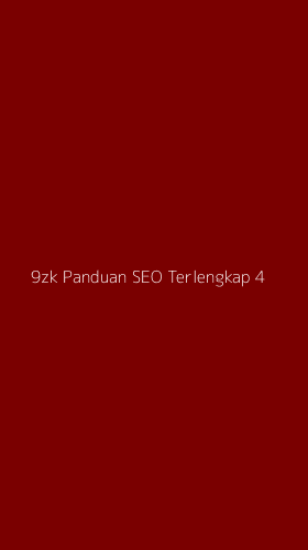 Tampilan Antarmuka Aplikasi 9zk Panduan Seo Terlengkap - 4