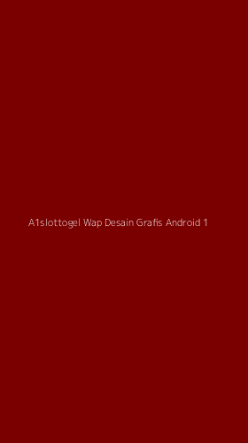 Tampilan Antarmuka Aplikasi A1slottogel Wap Desain Grafis Android - 1