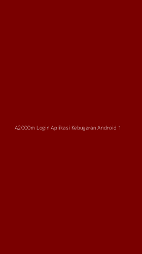 Tampilan Antarmuka Aplikasi A2000m Login Aplikasi Kebugaran Android - 1