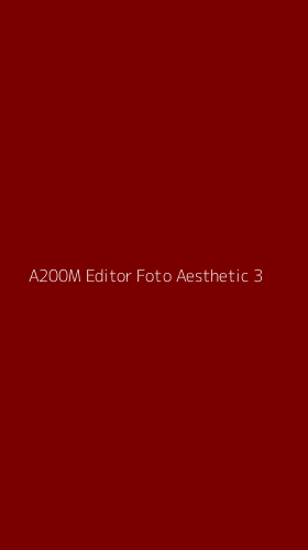 Tampilan Antarmuka Aplikasi A200m Editor Foto Aesthetic - 3
