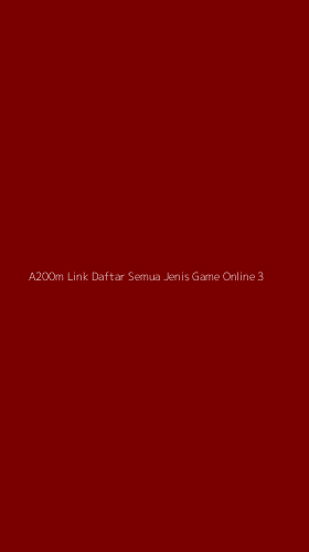 Tampilan Antarmuka Aplikasi A200m Link Daftar Semua Jenis Game Online - 3