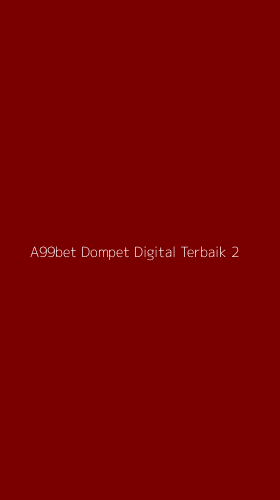 Tampilan Antarmuka Aplikasi A99bet Dompet Digital Terbaik - 2