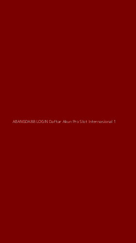 Tampilan Antarmuka Aplikasi Abangda88 Login Daftar Akun Pro Slot Internasional - 1
