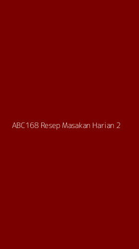 Tampilan Antarmuka Aplikasi Abc168 Resep Masakan Harian - 2