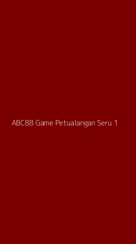 Tampilan Antarmuka Aplikasi Abc88 Game Petualangan Seru - 1