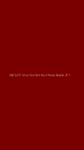 Tampilan Antarmuka Aplikasi Abcslot Situs Slot Bet Kecil Perak Mudah Jp - 1