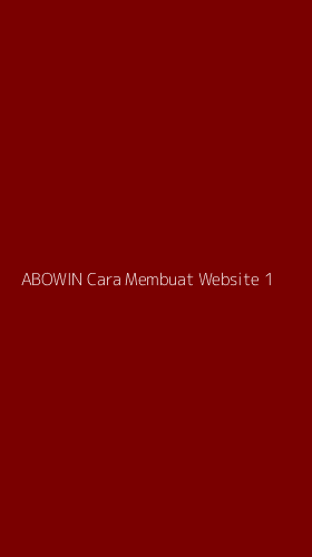 Tampilan Antarmuka Aplikasi Abowin Cara Membuat Website - 1