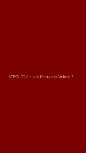 Tampilan Antarmuka Aplikasi Acekslot Aplikasi Kebugaran Android - 3