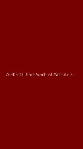 Tampilan Antarmuka Aplikasi Acekslot Cara Membuat Website - 3