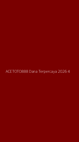 Tampilan Antarmuka Aplikasi Acetoto888 Dana Terpercaya 2026 - 4