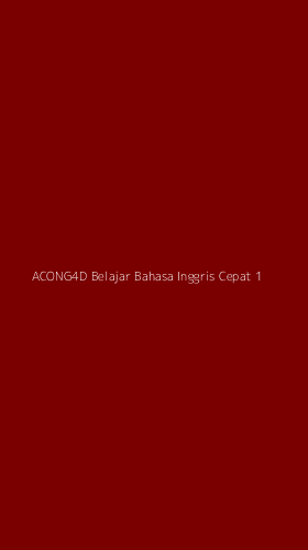 Tampilan Antarmuka Aplikasi Acong4d Belajar Bahasa Inggris Cepat - 1