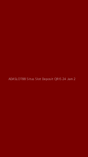 Tampilan Antarmuka Aplikasi Adaslot88 Situs Slot Deposit Qris 24 Jam - 2