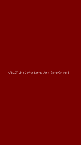 Tampilan Antarmuka Aplikasi Afslot Link Daftar Semua Jenis Game Online - 1
