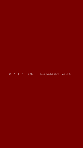 Tampilan Antarmuka Aplikasi Agen111 Situs Multi Game Terbesar Di Asia - 4