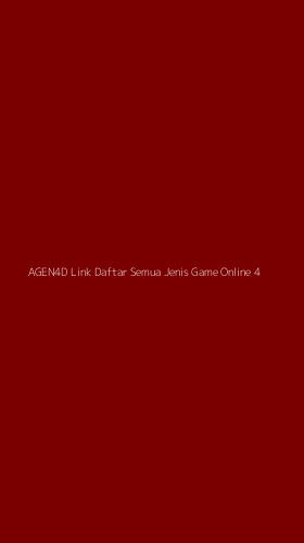 Tampilan Antarmuka Aplikasi Agen4d Link Daftar Semua Jenis Game Online - 4